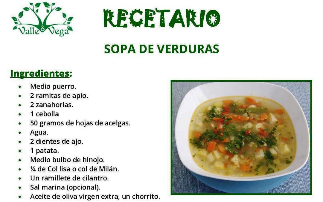 Primera receta del año… Recetario Valle y Vega!!! Sopa de verduras de temporada