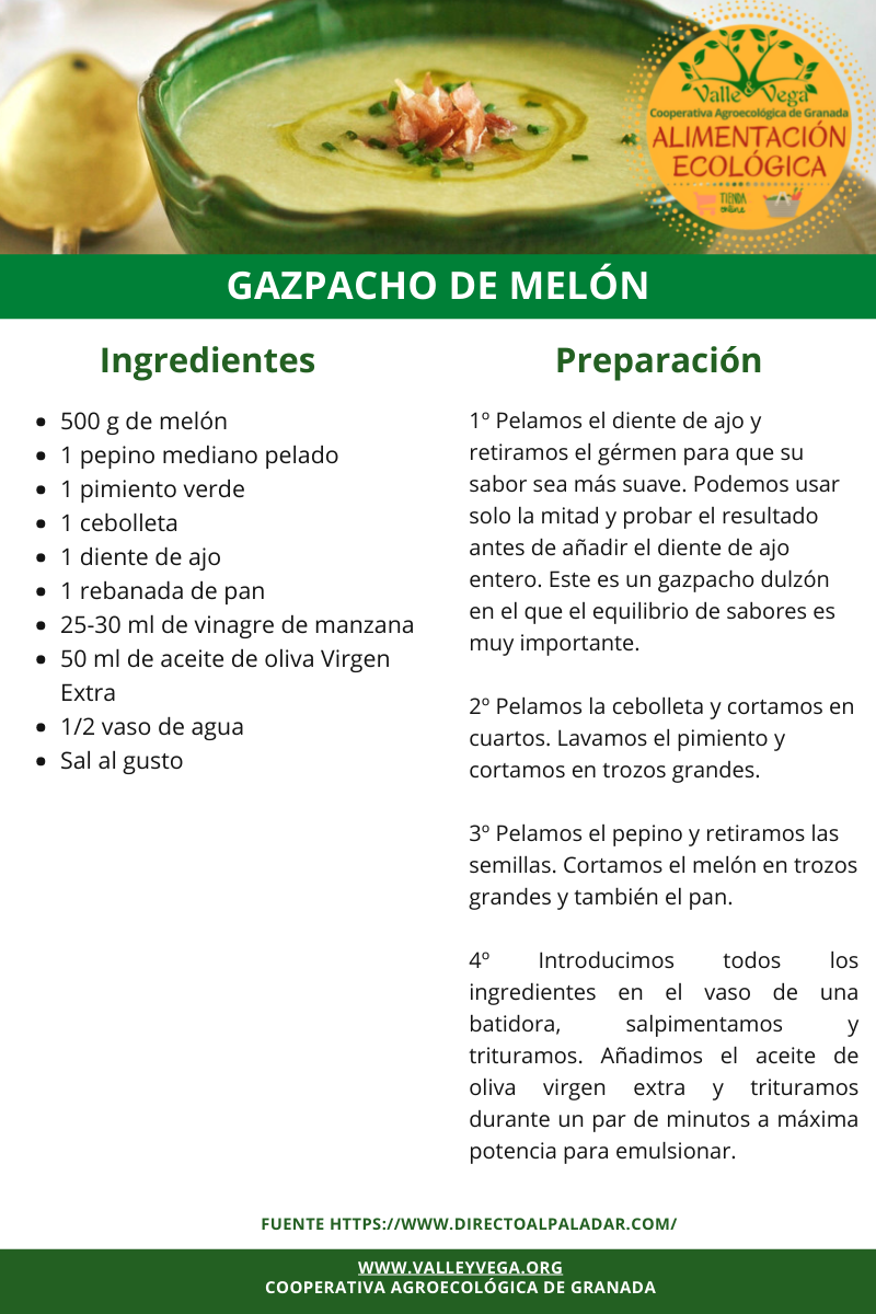 Recetario Valle y Vega. Gazpacho de melón ?? | Valle y Vega 