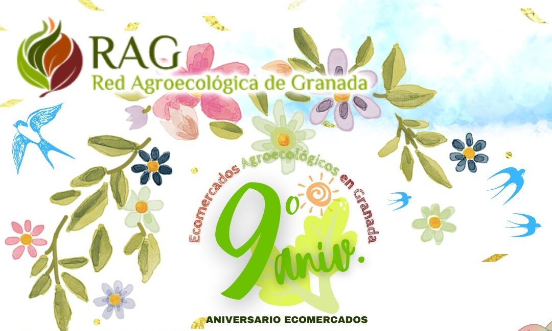 Ecomercados Agroecológicos de Granada. 9º Aniversario