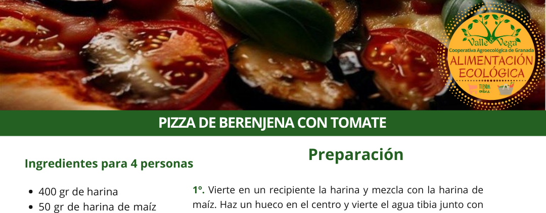 Recetario Valle y Vega. Pizza de berenjena con tomate 🍆🍅