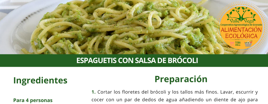 Recetario Valle y Vega. Espagueti con salsa de brócoli 🥦