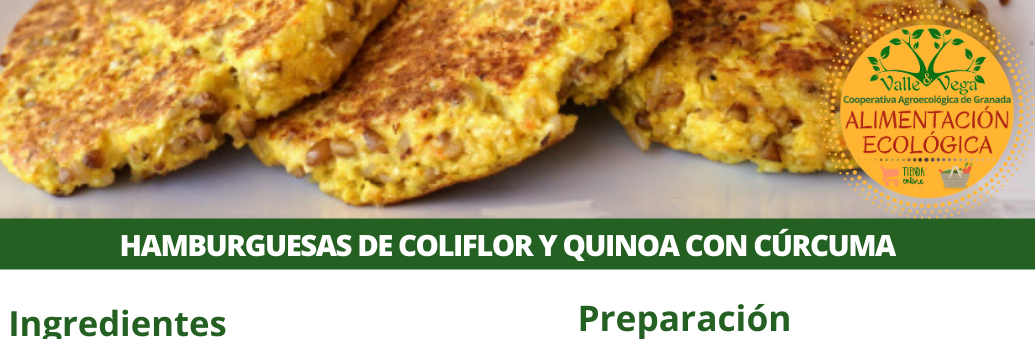 Recetario Valle y Vega. Hamburguesas de coliflor y quinoa con cúrcuma ecológicas