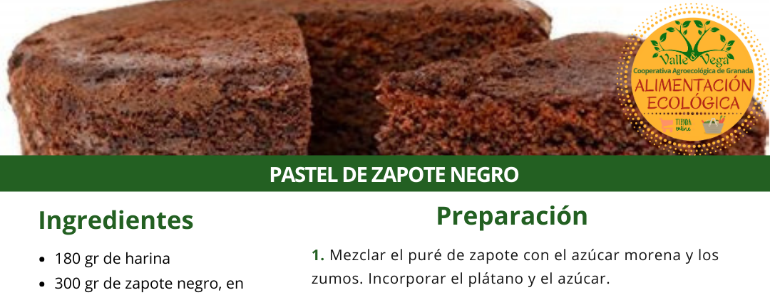 Recetario Valle y Vega. Pastel de zapote negro 🖤