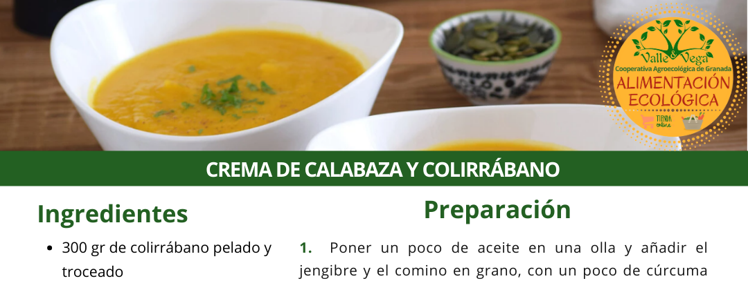 Recetario Valle y Vega. Crema de calabaza y colirrábano 😋