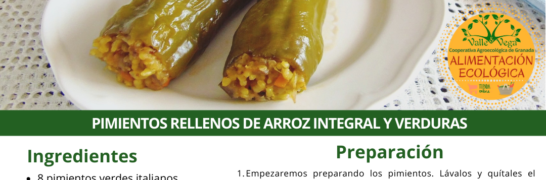Recetas Valle y Vega. Pimientos rellenos de arroz integral y verduras ecológicas 💚
