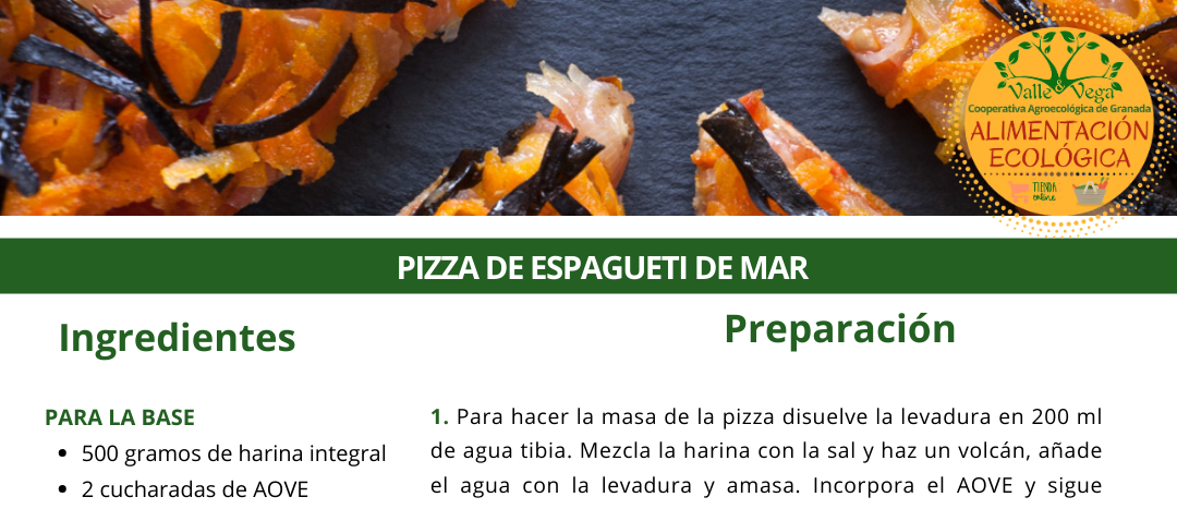 Recetario Valle y Vega. Pizza de espagueti de mar 🌊
