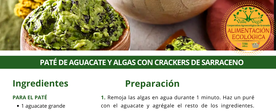 Recetario Valle y Vega. Paté de aguacate y algas con crackers de sarraceno 💚