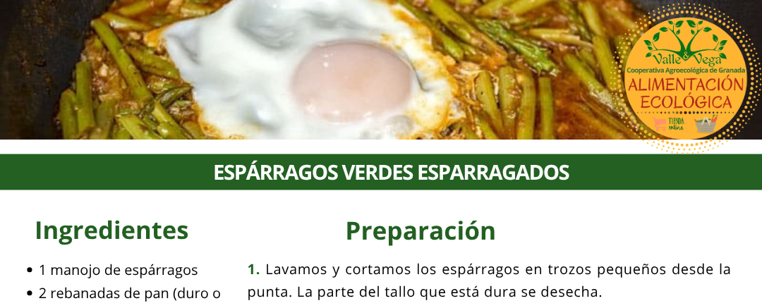 Recetario Valle y Vega. Espárragos verdes esparragados 💚